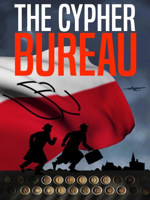 Title details for THE CYPHER BUREAU by Eilidh McGinness - Available